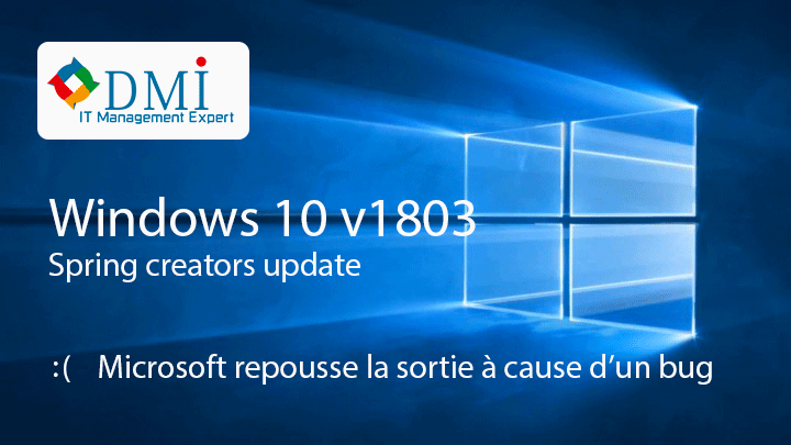 Windows 10 Spring Creators Update Bug (BSOD) correctif